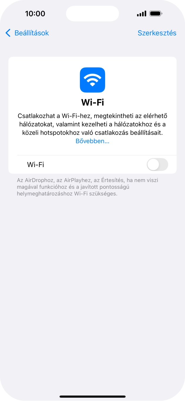 Kattints a „Wi-Fi” melletti csúszkára a funkció bekapcsolásához. Kattints a „Wi-Fi” melletti csúszkára a funkció bekapcsolásához.