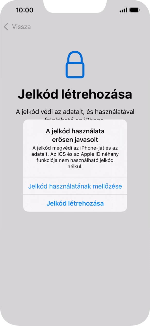 Ha kikapcsolod a funkciót, válaszd a Jelkód használatának mellőzése lehetőséget.