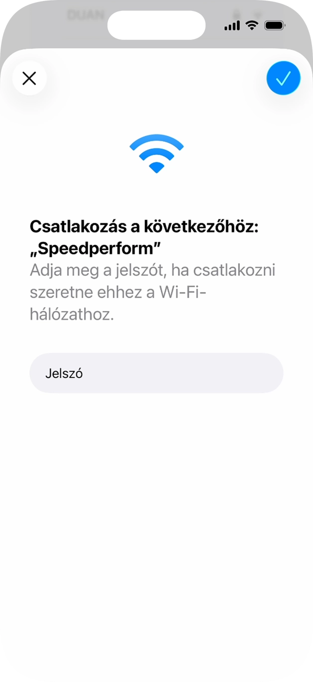 Írd be a Wi-Fi hálózathoz tartózó jelszót, és kattints a jóváhagyás ikonra. Írd be a Wi-Fi hálózathoz tartózó jelszót, és kattints a jóváhagyás ikonra.