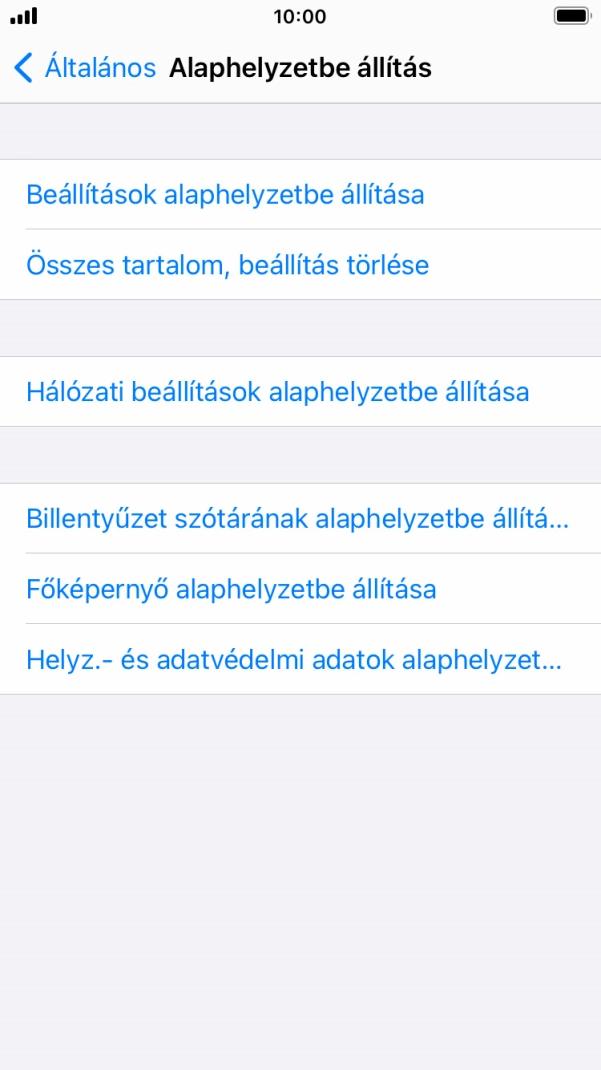 Válaszd a Beállítások alaphelyzetbe állítása lehetőséget. Válaszd a Beállítások alaphelyzetbe állítása lehetőséget.
