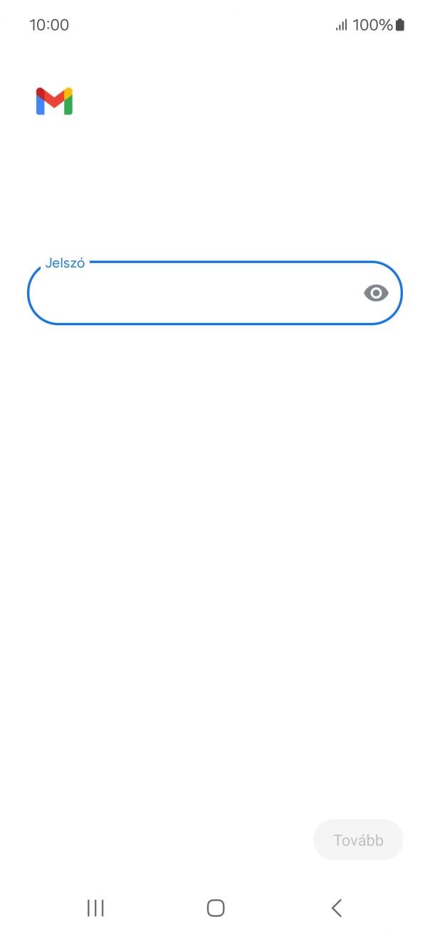 Kattints a „Jelszó” alatti mezőre, és írd be az e-mail-fiókodhoz tartozó jelszót.