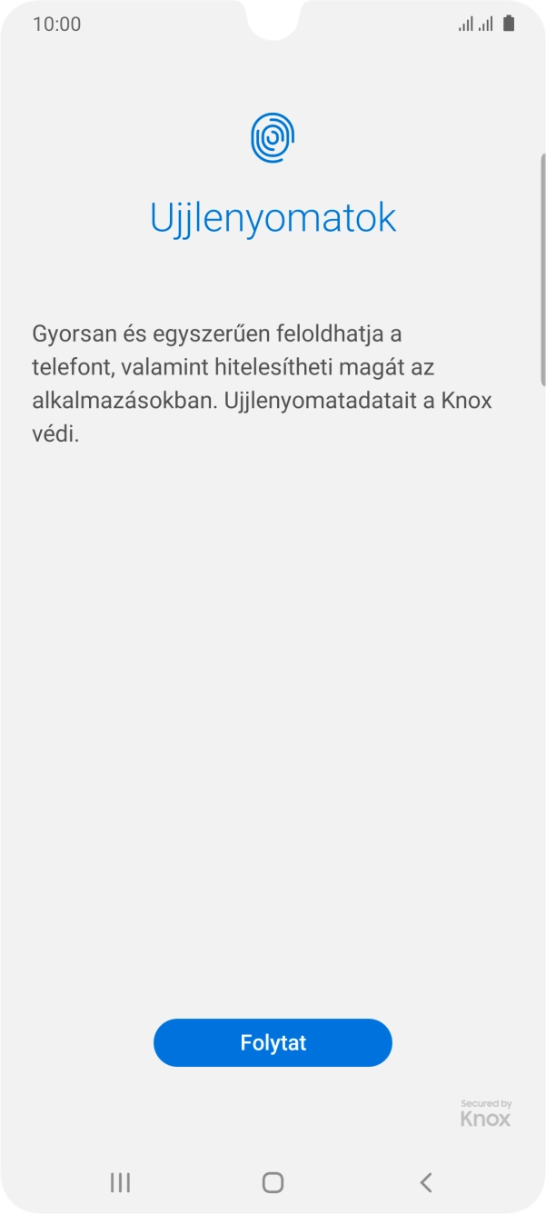 Válaszd a Folytat lehetőséget. Válaszd a Folytat lehetőséget.