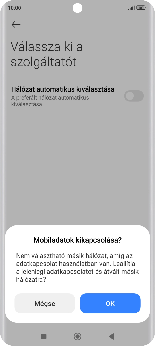 Válaszd az OK lehetőséget, és várj, amíg a telefon keresi az elérhető hálózatot.
