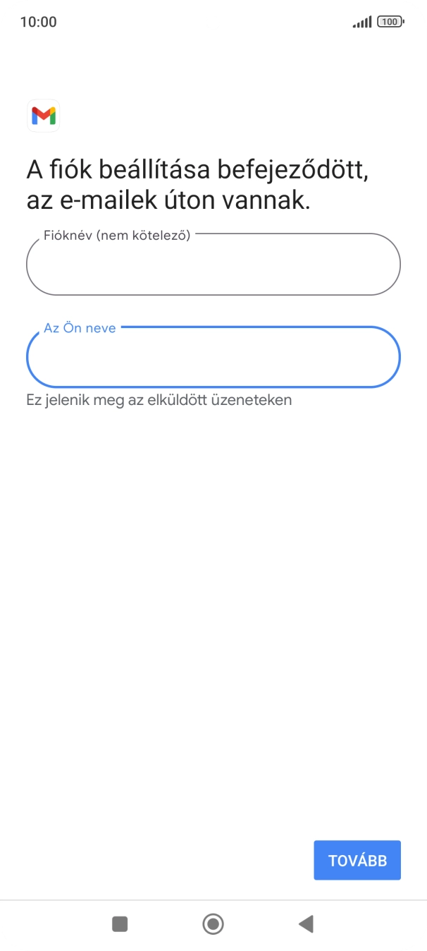 Válaszd a TOVÁBB lehetőséget.