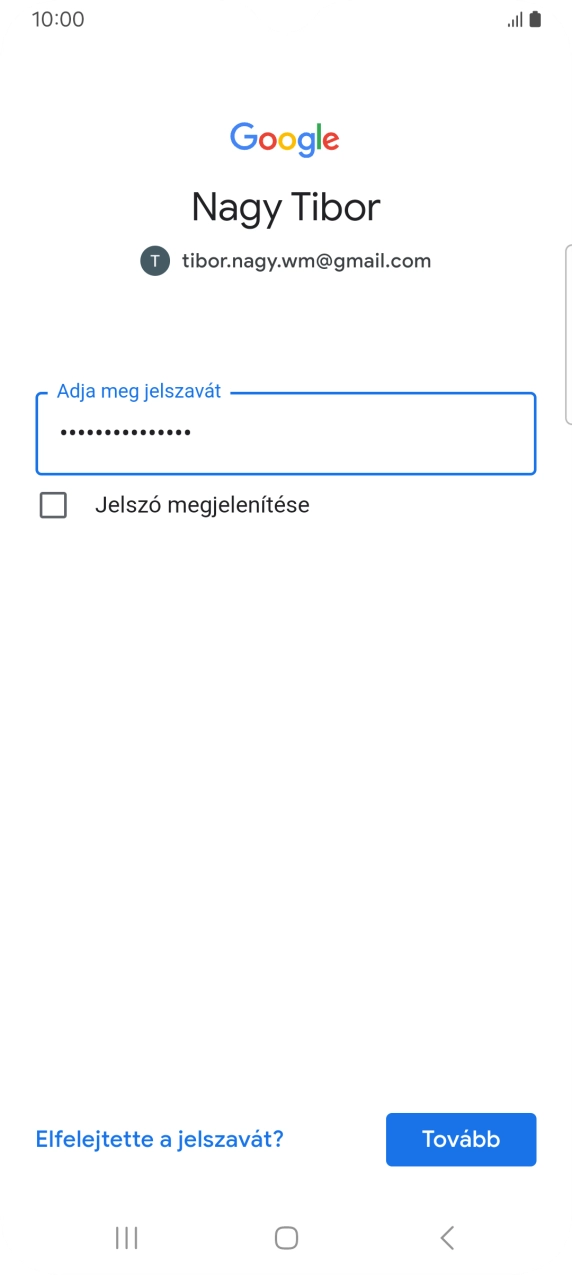 Válaszd a Tovább lehetőséget.
