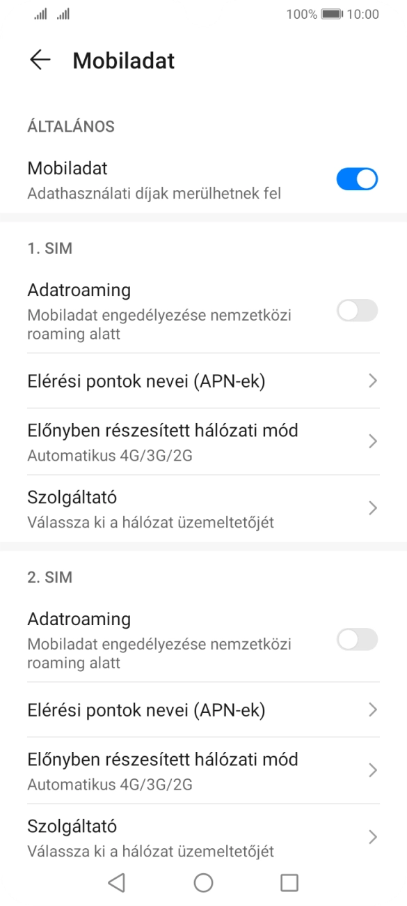 Válaszd az Elérési pontok nevei (APN-ek) lehetőséget a kiválasztott SIM-kártya alatt.