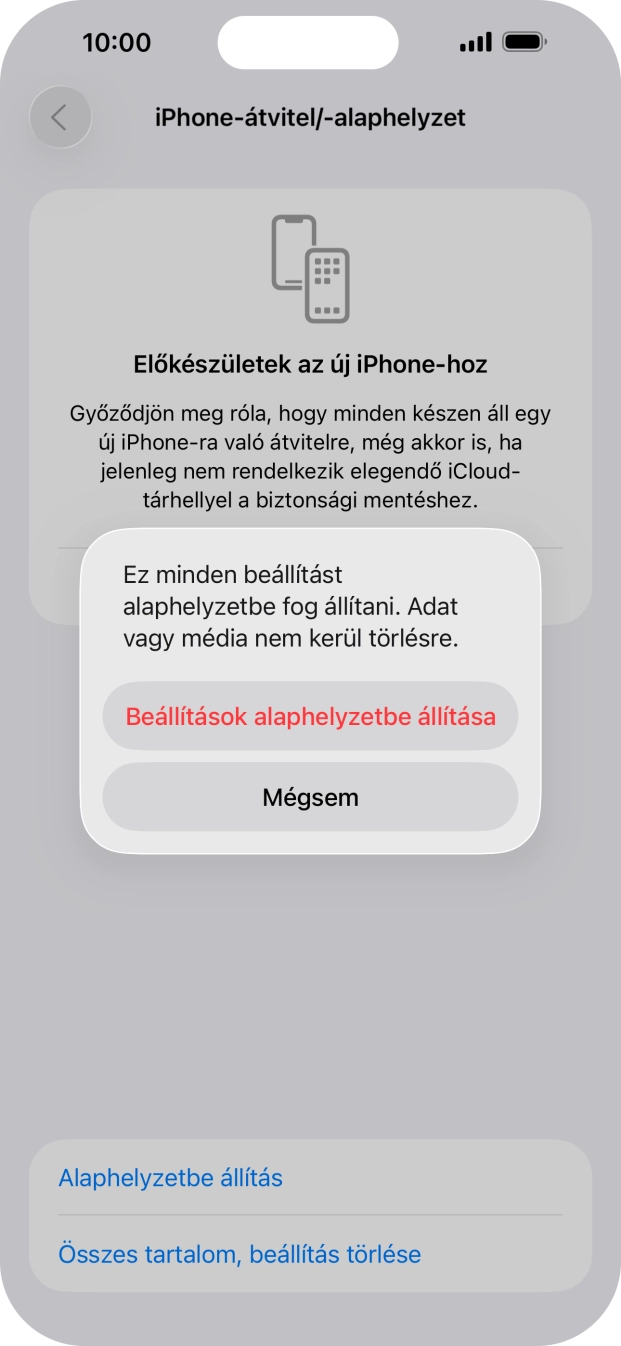Válaszd a Beállítások alaphelyzetbe állítása lehetőséget. Válaszd a Beállítások alaphelyzetbe állítása lehetőséget.