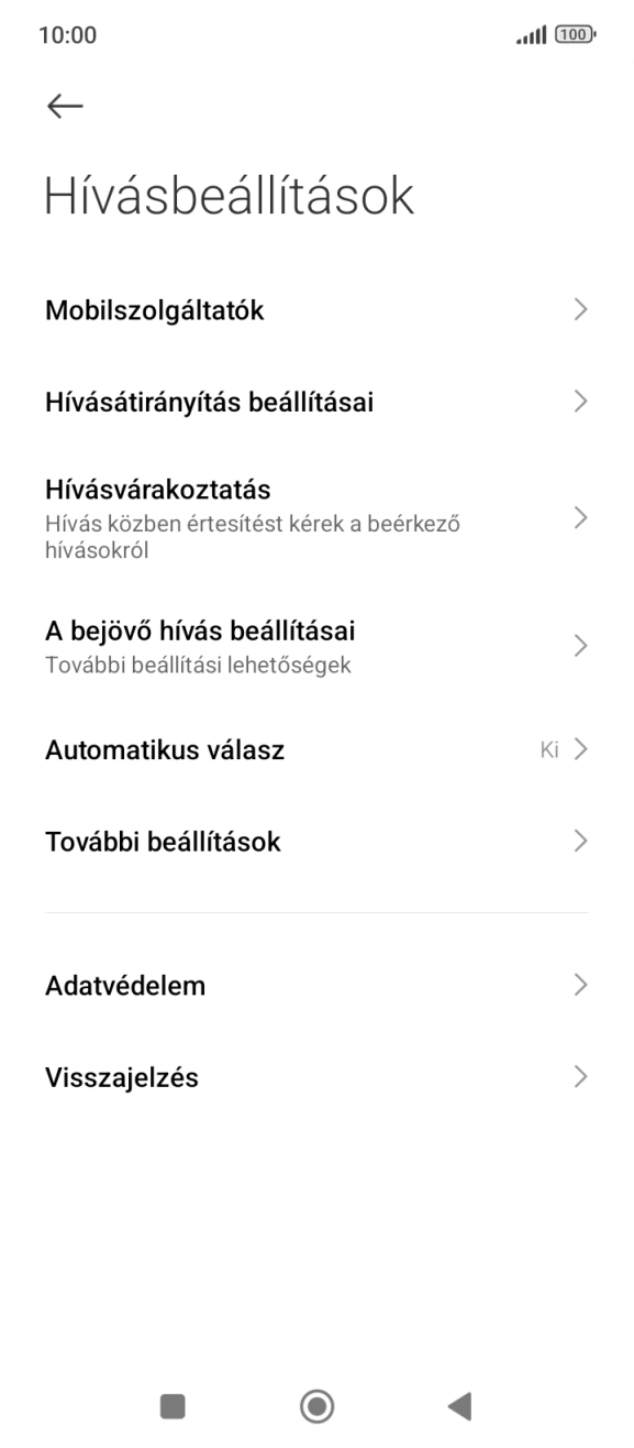 Válaszd a Hívásvárakoztatás lehetőséget. Válaszd a Hívásvárakoztatás lehetőséget.