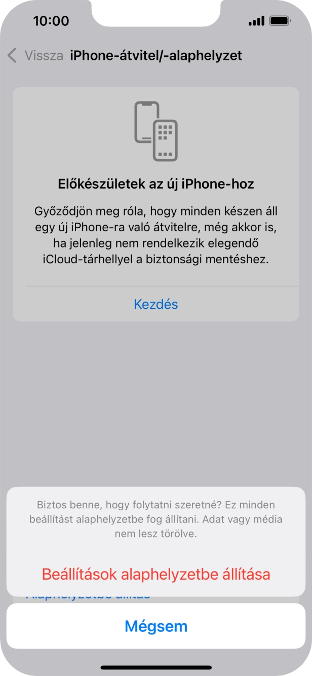 Válaszd a Beállítások alaphelyzetbe állítása lehetőséget. Várj egy kicsit, amíg a telefon visszaállítja a gyári beállításokat. A telefon konfigurálásához és ahhoz, hogy üzemkész állapotba hozd, kövesd a képernyőn megjelenő utasításokat. Válaszd a Beállítások alaphelyzetbe állítása lehetőséget. Várj egy kicsit, amíg a telefon visszaállítja a gyári beállításokat. A telefon konfigurálásához és ahhoz, hogy üzemkész állapotba hozd, kövesd a képernyőn megjelenő utasításokat.