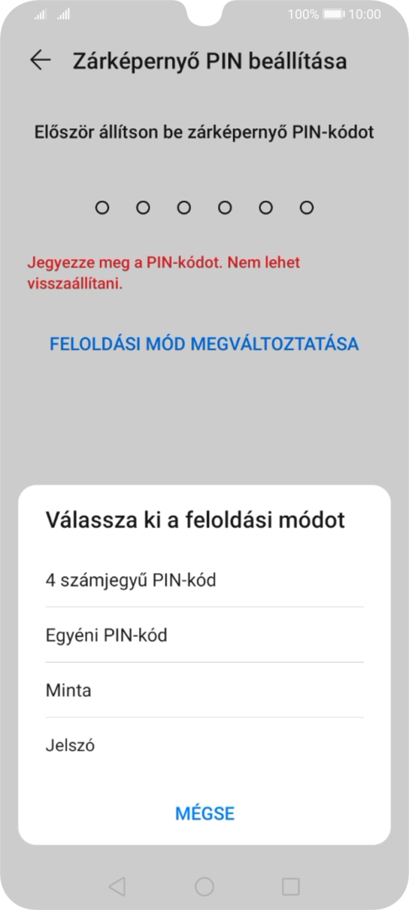Válaszd ki a kívánt képernyőzárkódot, és kövesd a kijelzőn megjelenő utasításokat egy extra képernyőzár létrehozásához. Válaszd ki a kívánt képernyőzárkódot, és kövesd a kijelzőn megjelenő utasításokat egy extra képernyőzár létrehozásához.