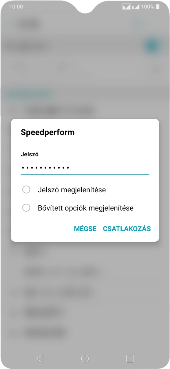 Írd be a Wi-Fi hálózatodhoz tartózó jelszót, és válaszd a CSATLAKOZÁS lehetőséget. Írd be a Wi-Fi hálózatodhoz tartózó jelszót, és válaszd a CSATLAKOZÁS lehetőséget.