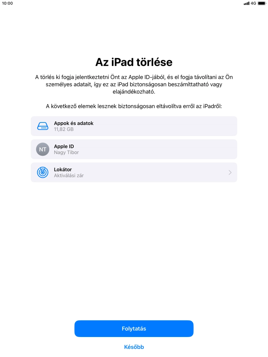 Válaszd a Folytatás lehetőséget.