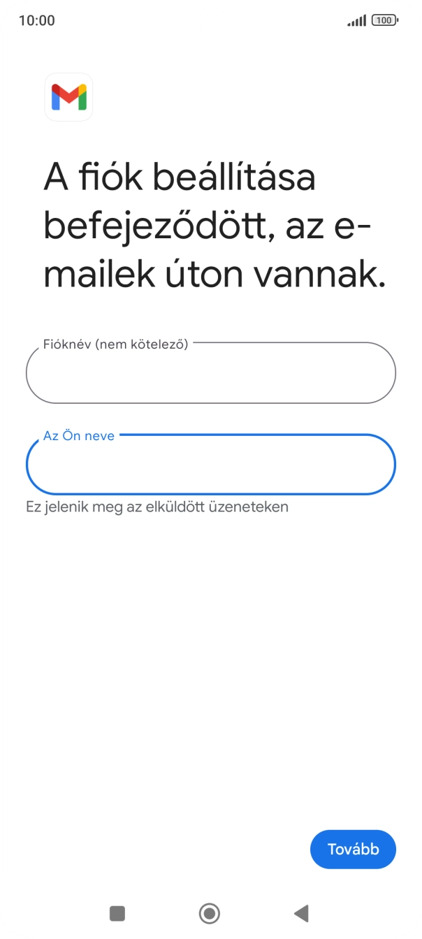 Válaszd a Tovább lehetőséget.