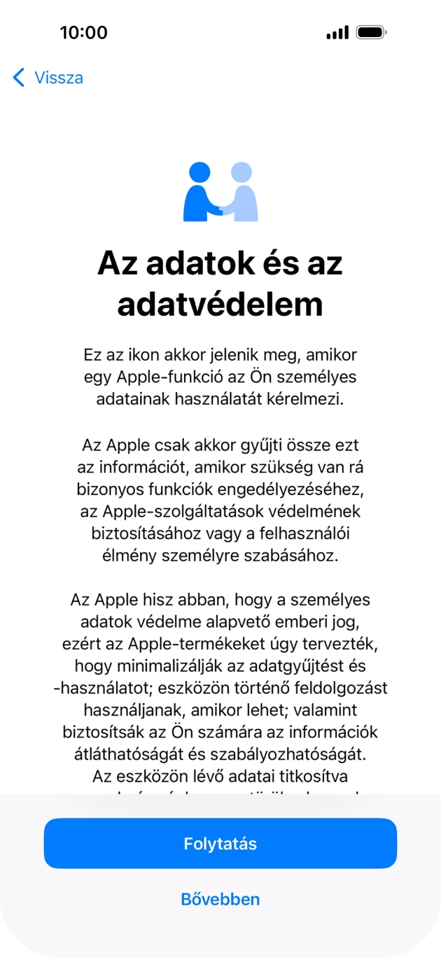 Válaszd a Folytatás lehetőséget. Válaszd a Folytatás lehetőséget.