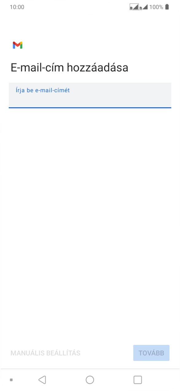 Kattints az „Írja be e-mail-címét” alatti mezőre, és írd be az e-mail címedet.