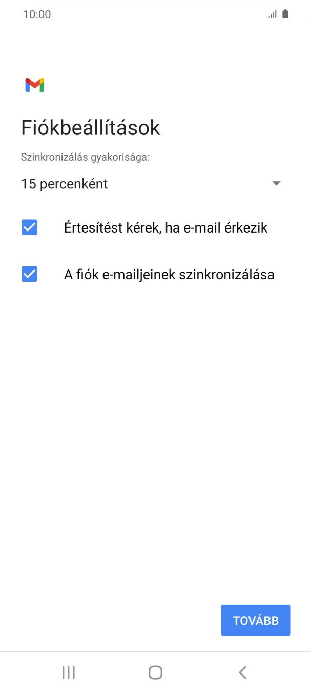 Amennyiben a kijelzőn ez a képernyőkép látható, az e-mail-fiókodat felismerte a rendszer, és automatikusan beállította. Kövesd a képernyőn megjelenő utasításokat  további adatok csatolásához, és fejezd be az új fiók létrehozását.