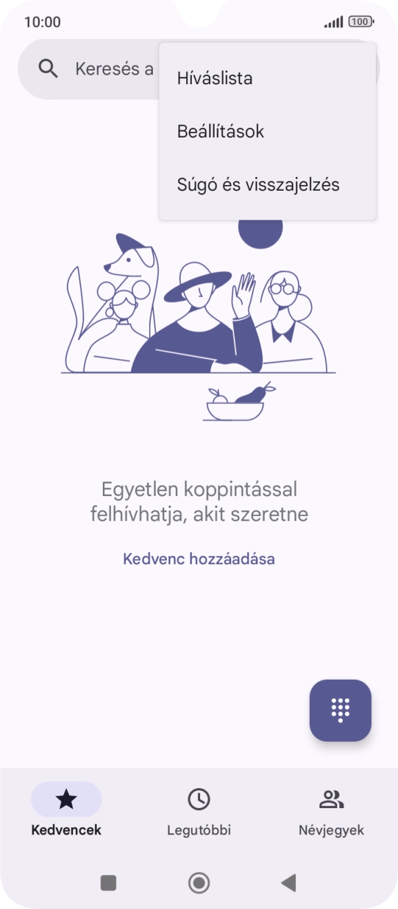 Válaszd a Beállítások lehetőséget. Válaszd a Beállítások lehetőséget.