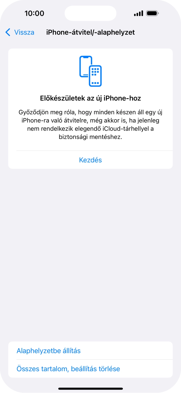 Válaszd az Alaphelyzetbe állítás lehetőséget. Válaszd az Alaphelyzetbe állítás lehetőséget.