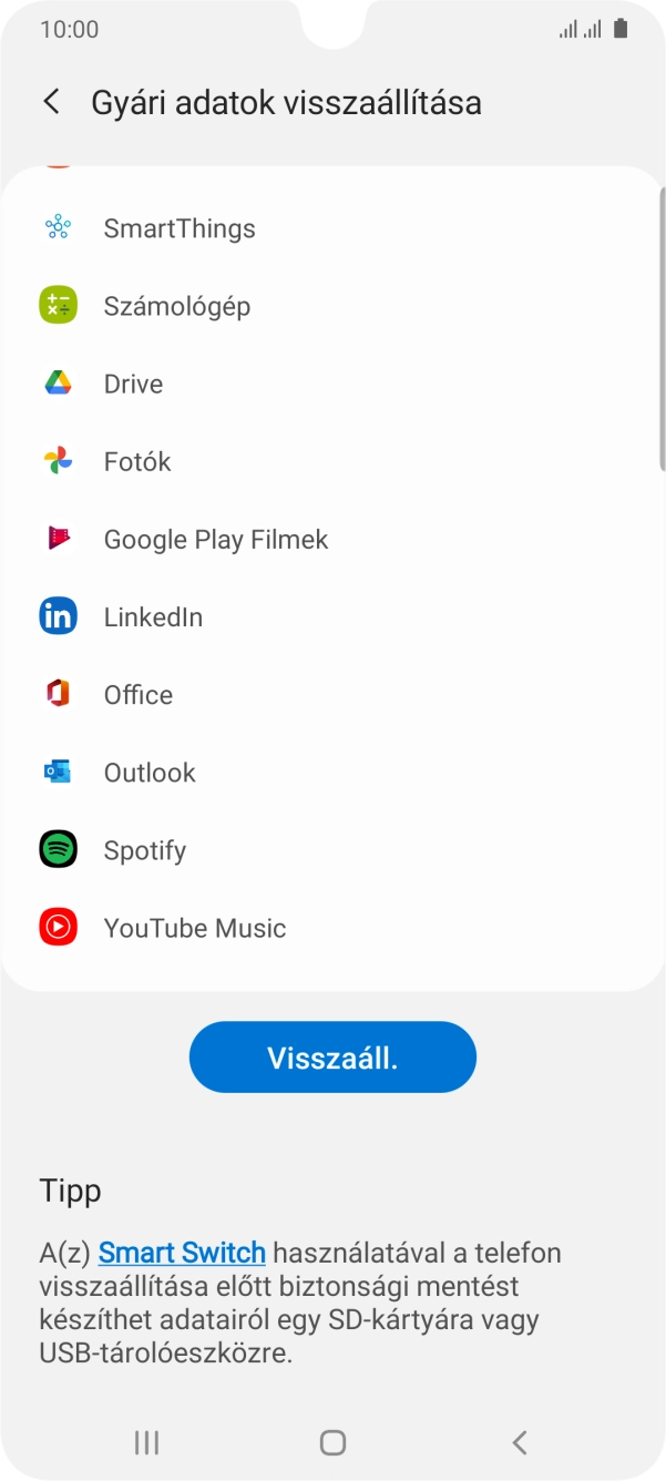 Válaszd a Visszaáll. lehetőséget.