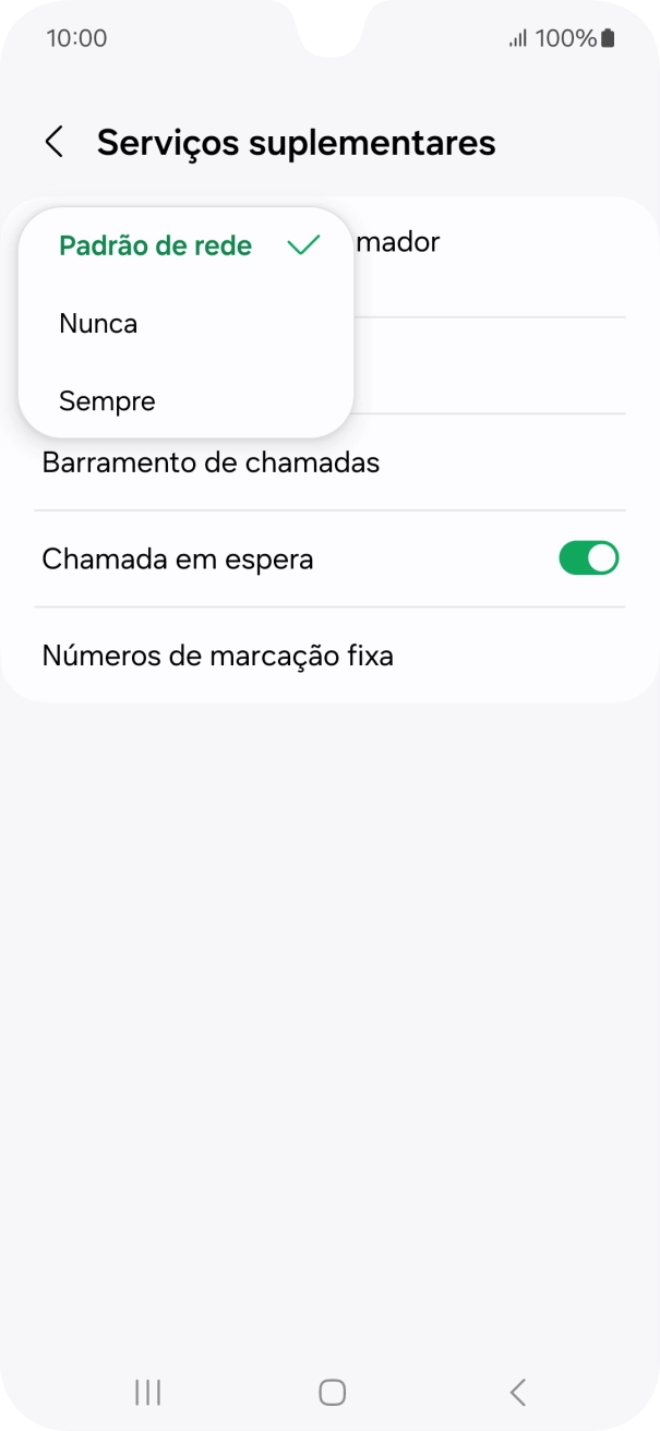 Prima Sempre para ativar a visualização do seu número.