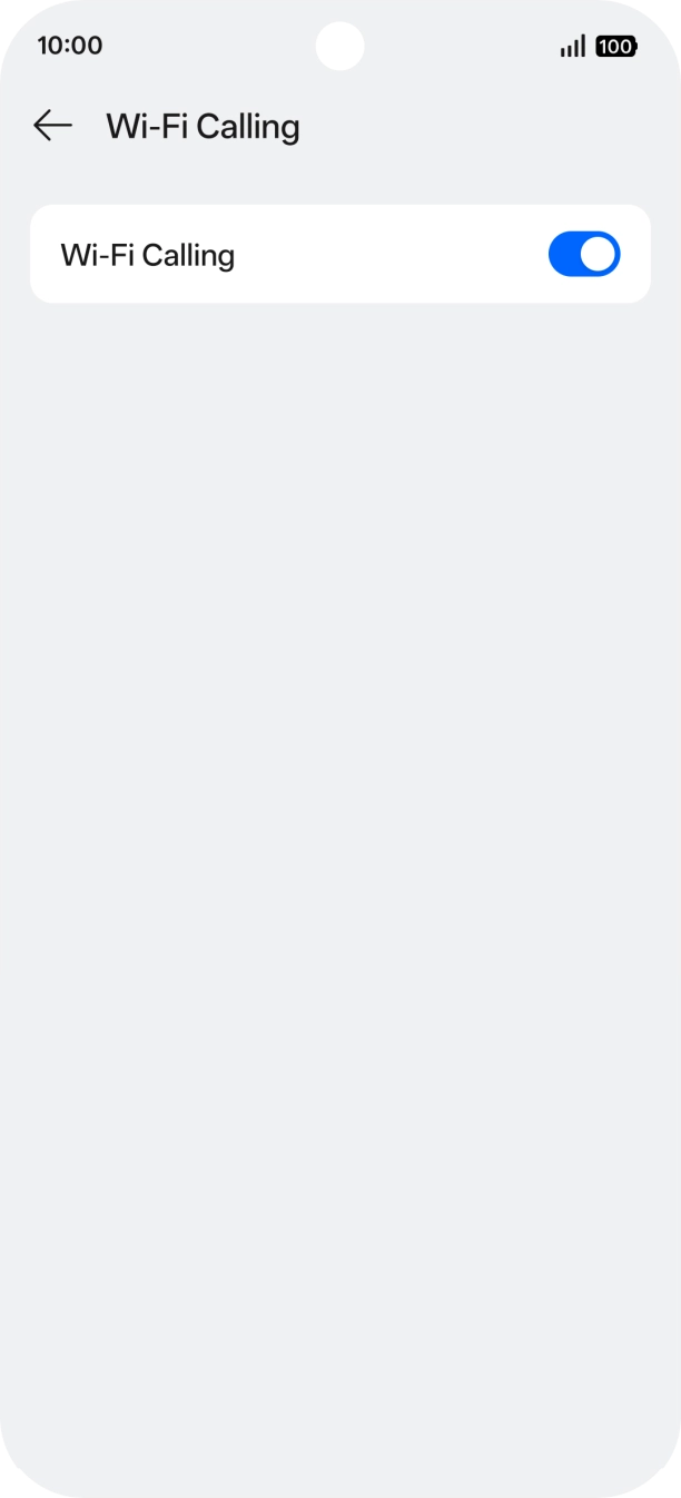 Press the indicator next to 'Wi-Fi Calling' to turn the function on or off. Press the indicator next to 'Wi-Fi Calling' to turn the function on or off.