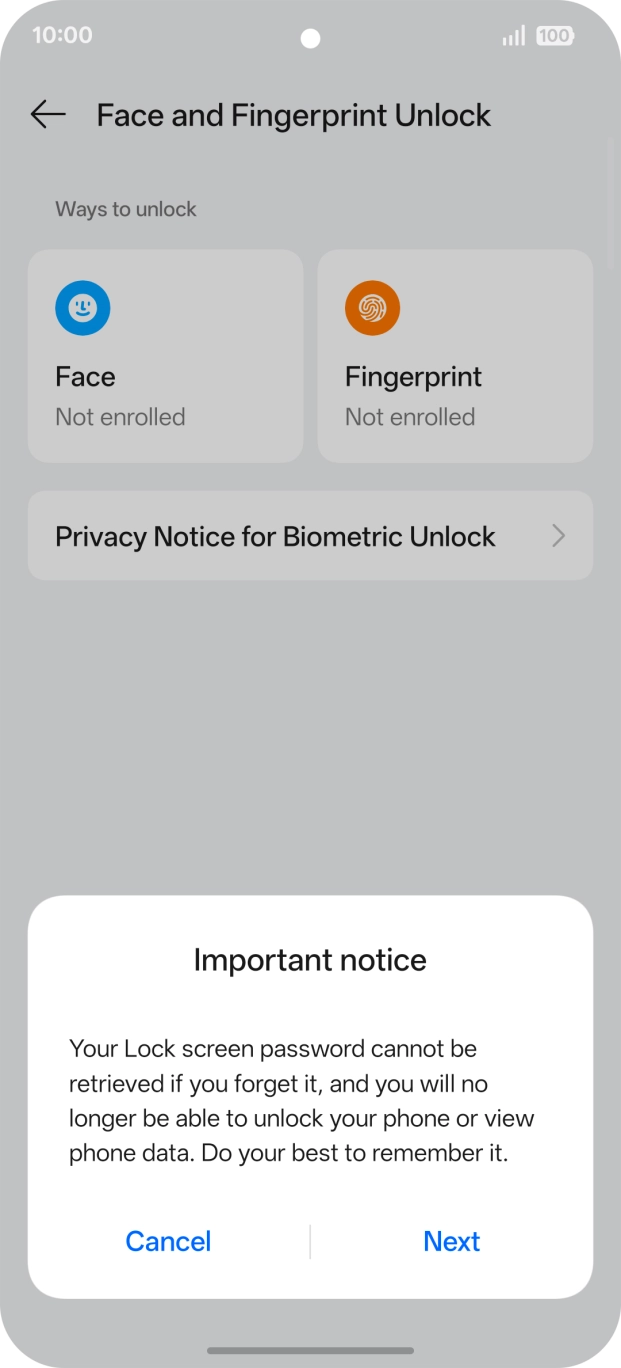 Press Next and follow the instructions on the screen to create an additional phone lock code. Press Next and follow the instructions on the screen to create an additional phone lock code.