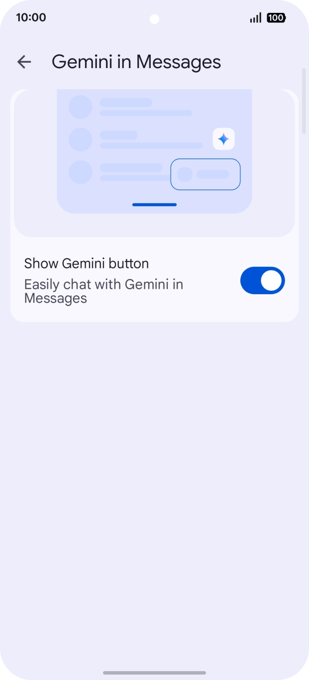 Press the indicator next to 'Show Gemini button' to turn on the function.