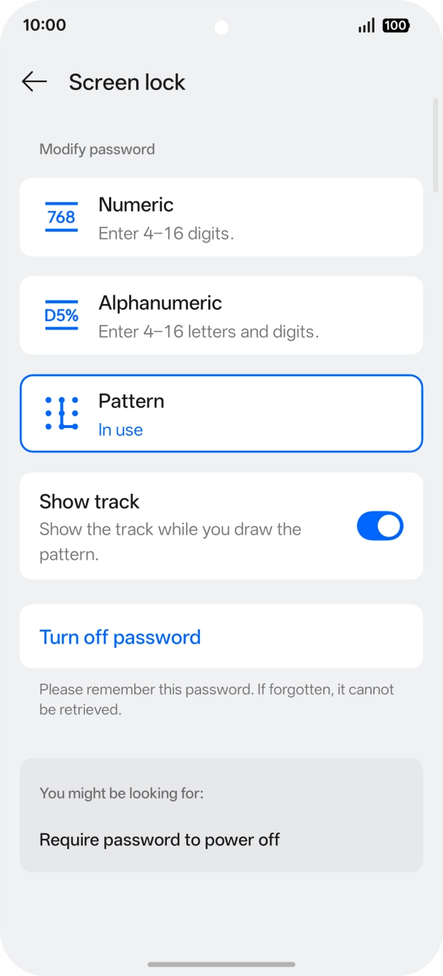 Press Turn off password. Press Turn off password.
