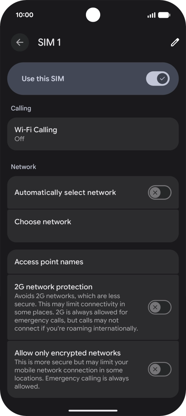 Press the indicator next to 'Automatically select network' to turn on the function. Press the indicator next to 'Automatically select network' to turn on the function.