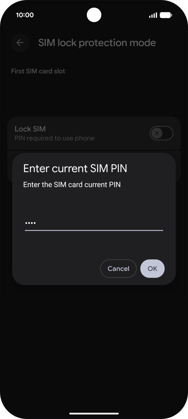 Key in your SIM PIN and press OK. The default SIM PIN is 0000.