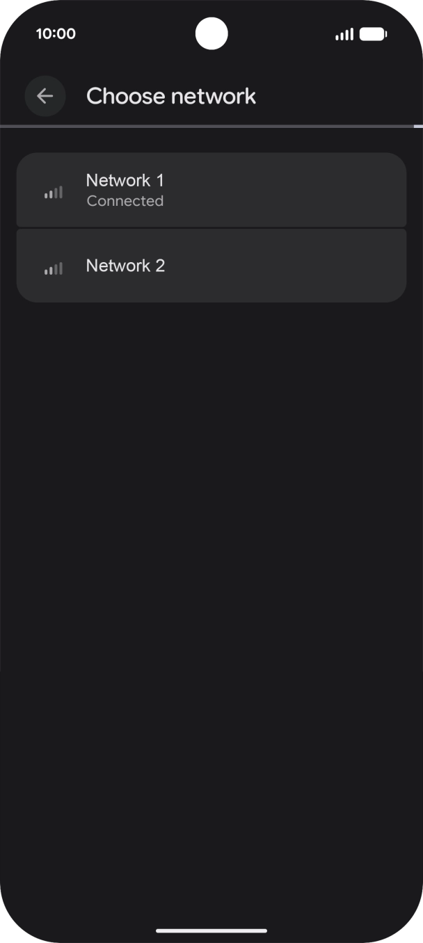 Press the required network. Press the required network.