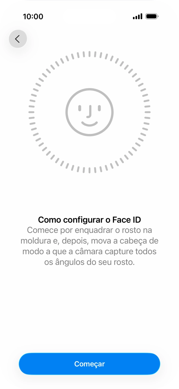 Prima Começar e siga as indicações no ecrã para estabelecer um código de reconhecimento facial (Face ID).