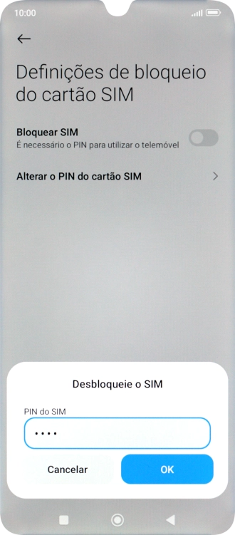 Introduza o seu código PIN e prima OK.