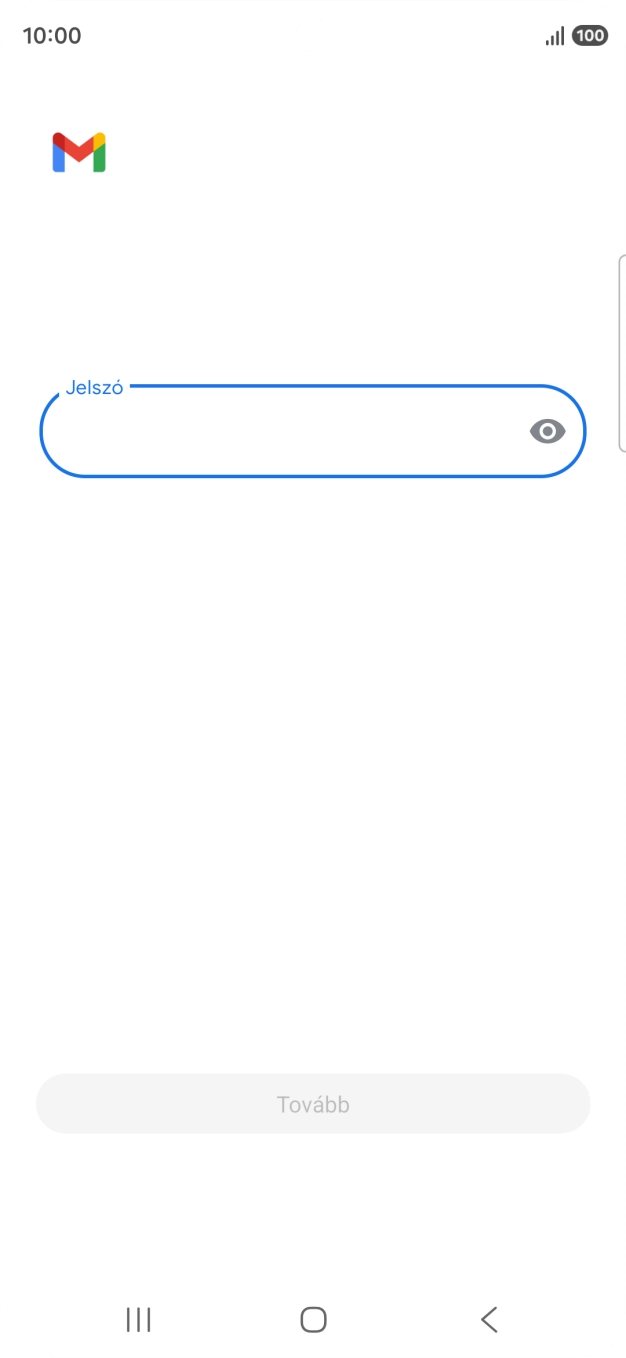 Kattints a „Jelszó” alatti mezőre, és írd be az e-mail-fiókodhoz tartozó jelszót.