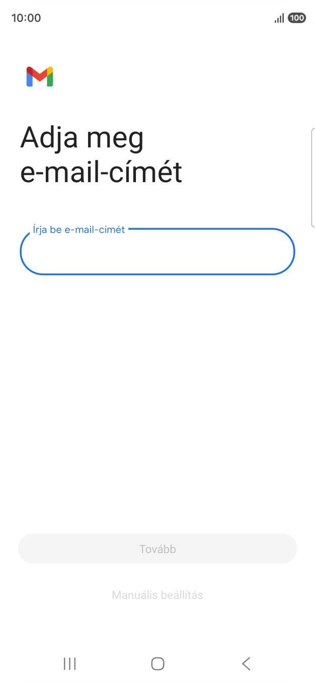 Kattints az „Írja be e-mail-címét” alatti mezőre, és írd be az e-mail címedet.