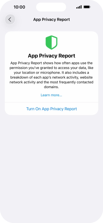 Press Turn On App Privacy Report to turn on the function.