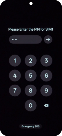If your SIM is locked, key in your PIN and press arrow right.
