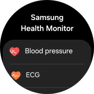 Press Blood pressure and follow the instructions on the screen to measure your blood pressure.