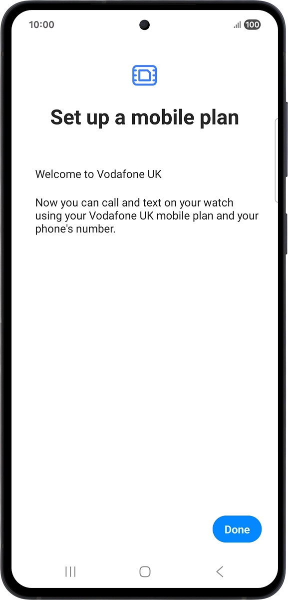 On your phone: Press Done.