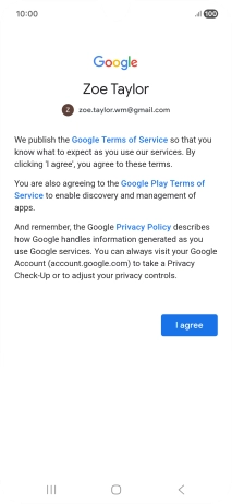 Press I agree and follow the instructions on the screen to select settings for your Google account.