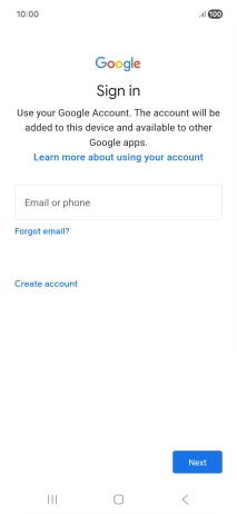 If you don't have a Google account, press Create account and follow the instructions on the screen to create an account.