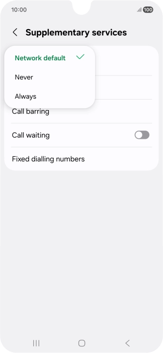 Press Always to turn on caller identification.