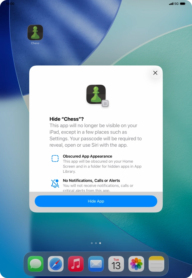 Press Hide App. Press Hide App.