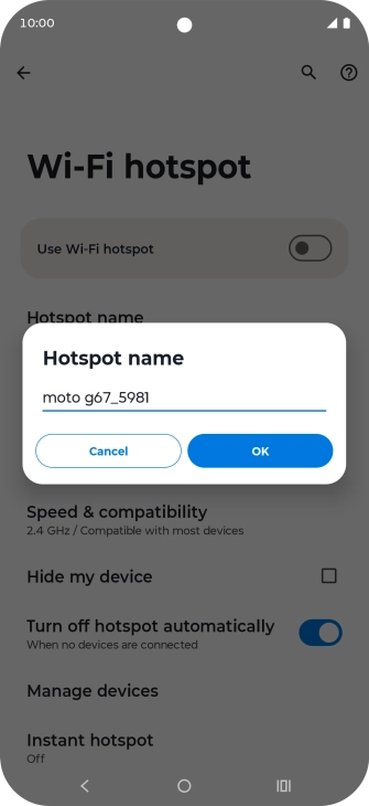Key in the required Wi-Fi hotspot name and press OK. Key in the required Wi-Fi hotspot name and press OK.