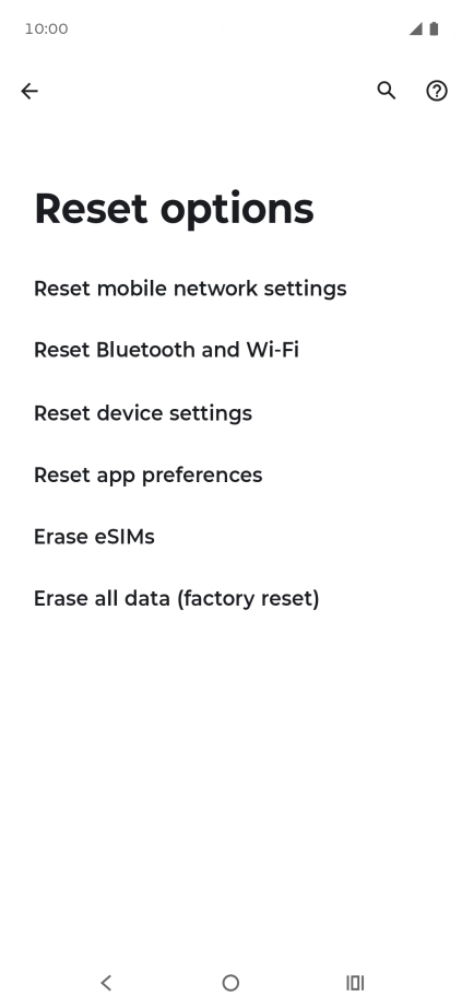 Press Erase all data (factory reset).