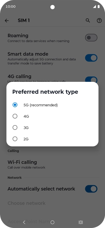 Press the required network mode.