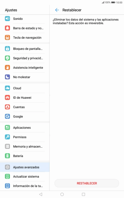 Pulsa RESTABLECER. Espera unos instantes mientras la tablet restablece la configuración predeterminada. Sigue las indicaciones de la pantalla para configurar la tablet y dejarla lista para su uso. Pulsa RESTABLECER. Espera unos instantes mientras la tablet restablece la configuración predeterminada. Sigue las indicaciones de la pantalla para configurar la tablet y dejarla lista para su uso.