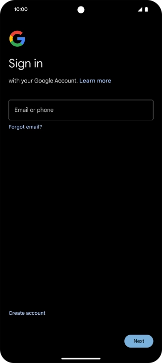 If you don't have a Google account, press Create account and follow the instructions on the screen to create an account.