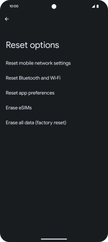 Press Erase all data (factory reset).