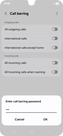 Key in your barring password and press OK. The default barring password is 1919. Key in your barring password and press OK. The default barring password is 1919.